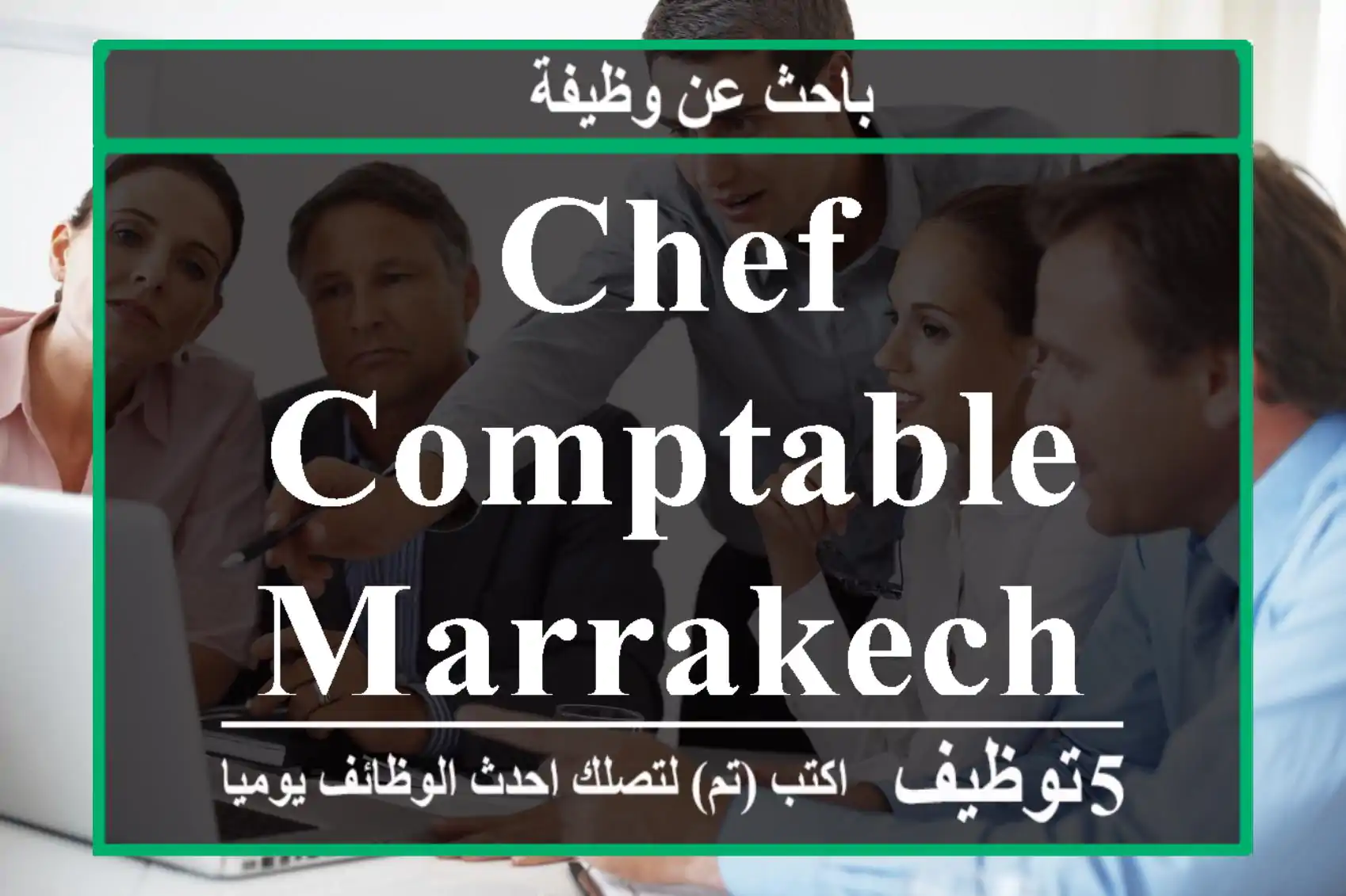 Chef comptable - Marrakech